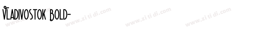 Vladivostok Bold字体转换